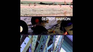 Destroy Babylon - Of Fish & Water