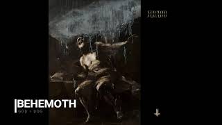 Behemoth - God = Dog (High Quality)