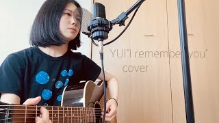 Download lagu YUI'I remember you'カバー mp3