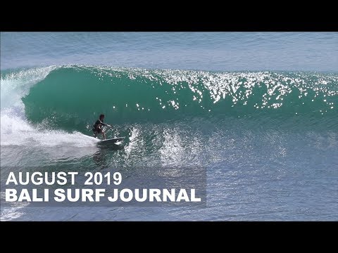 Bali Surf Journal - August 2019