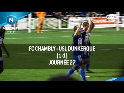 J27 : FC Chambly - USL Dunkerque (1-1), le résumé