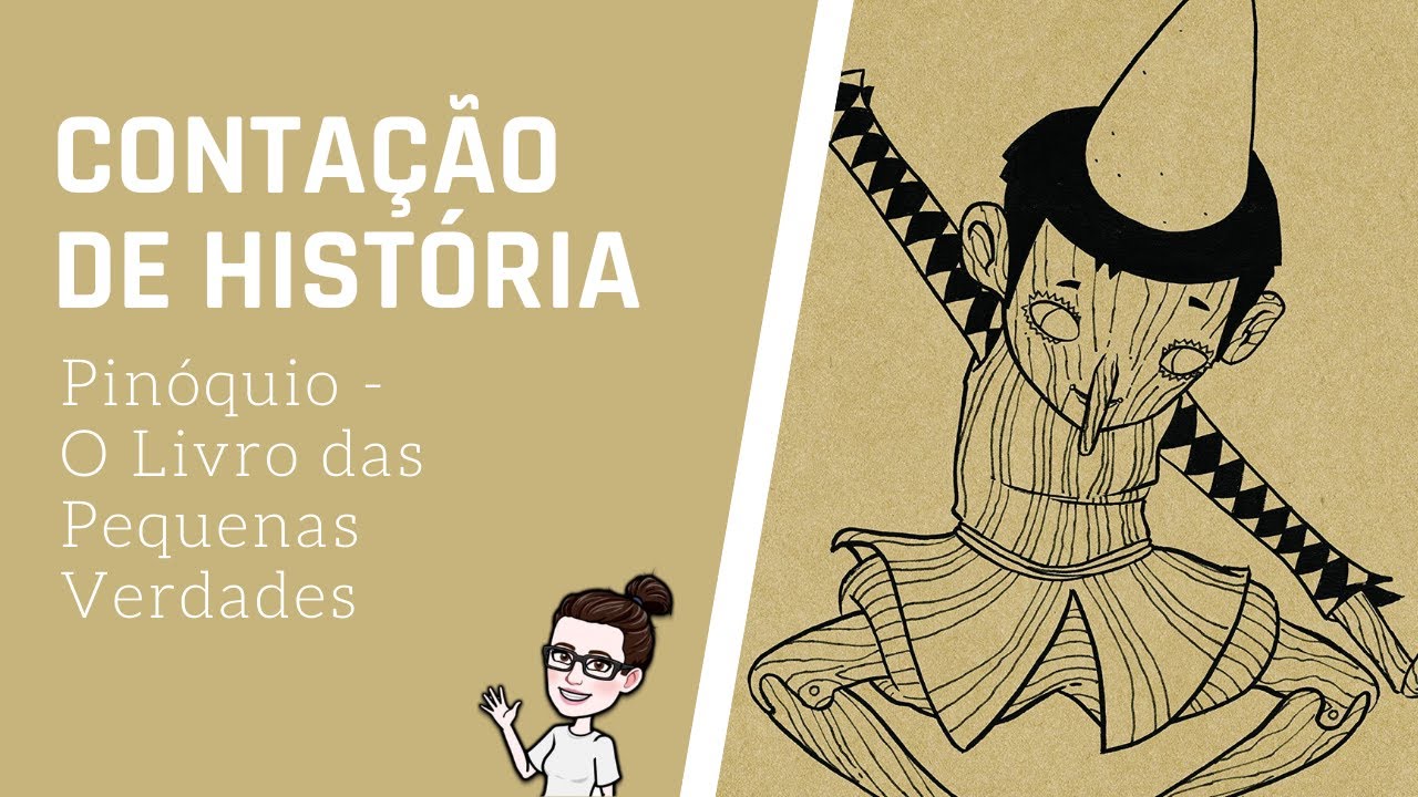 Watch Now Contação de História - Pinóquio e o Livro das Pequenas Verdades Contação de História - Pinóquio e o Livro das Pequenas Verdades