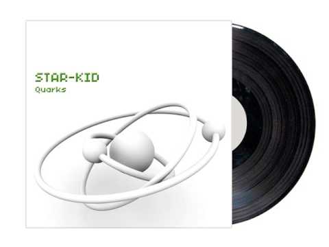 Star-Kid, Quarks - New World Disorder (CellTec Records)