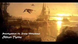 Amethystium ft Irena Mikhailova - Silken Twine