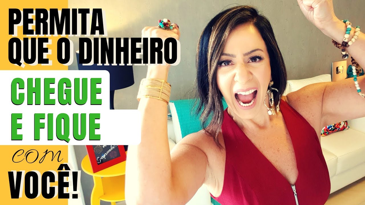 PERMITA QUE O DINHEIRO CHEGUE E FIQUE COM VOCÊ
