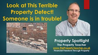 Look at This Terrible Property Defect - Big Trouble For Someone!