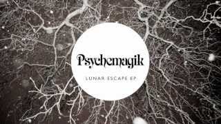 Psychemagik - Above The Clouds (Lunar Escape EP)