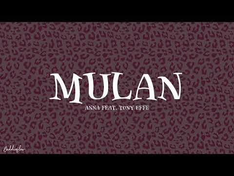 ANNA, Tony Effe - MULAN (testo/lyrics)