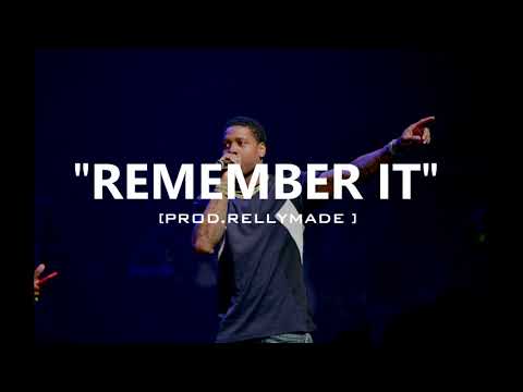 [FREE] "Remember It" SahBabii/Lil Durk/YFN Lucci Type Beat (Prod.RellyMade)
