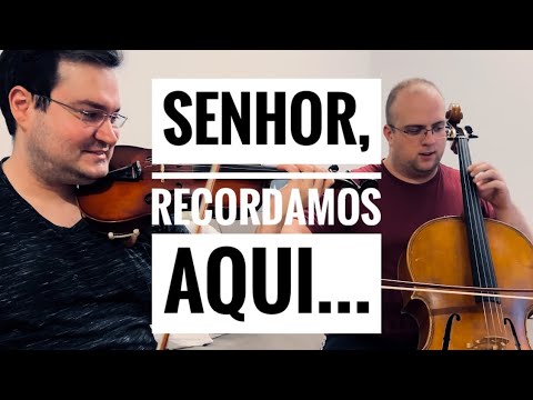 Senhor, recordamos aqui… (Hino CCB 412)