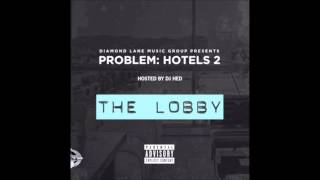 Problem ft  Iamsu! & StoneyThaDealer   Pull Up To My Hotel, Big Money