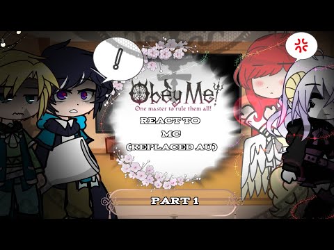 🌹!Obey Me! React To Mc As Random -Replaced Au- (⁠◍⁠•⁠ᴗ⁠•⁠◍⁠) PT 1/3 🌹GL