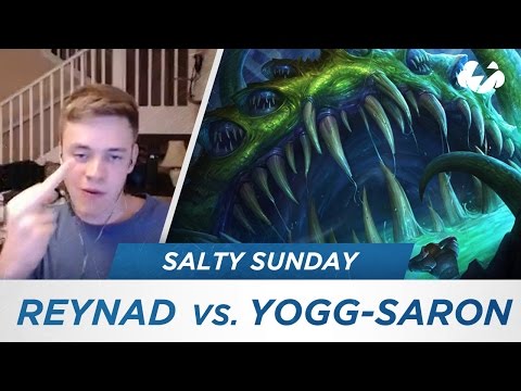 Salty Sunday #19 - Reynad vs. Yogg-Saron