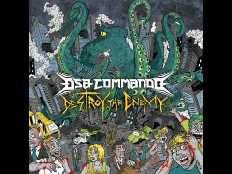 DSA Commando - Ultimo Mondo Cannibale (Destroy The Enemy - 2009)