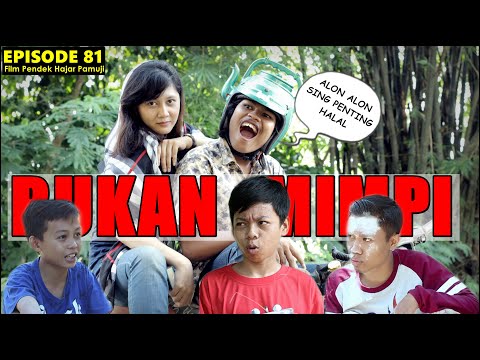 ini-bukan-mimpi-episode-81-film-pendek-hajar-pamuji