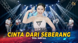 Download lagu DIKE SABRINA - CINTA DARI SEBERANG (  Live  ) | DS MUSIC mp3