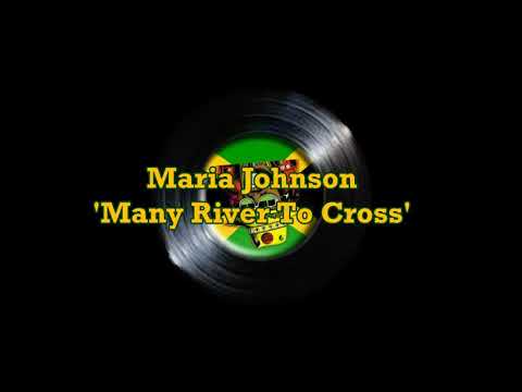 Maria Johnson - Many River To Cross