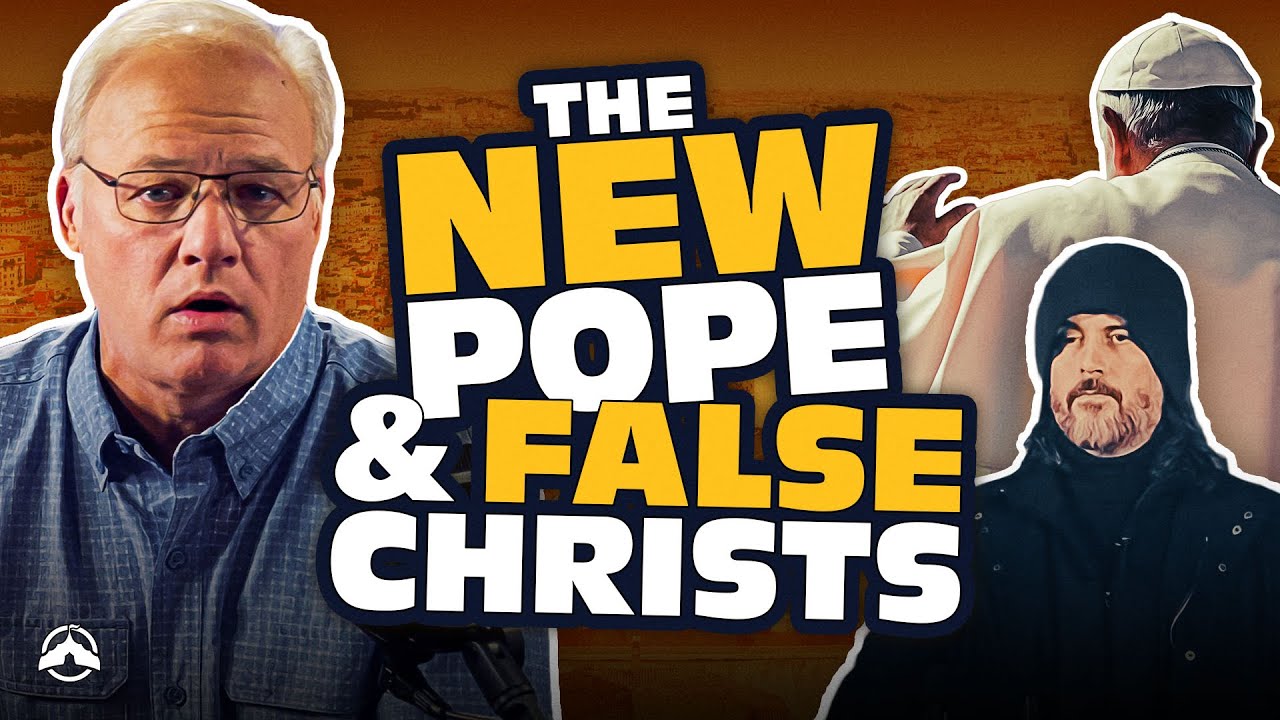 The New Pope and the Rise of False Christs