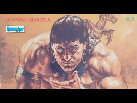 Conan la Spada Selvaggia n. 63 - Il mercenario - (Comic Art)