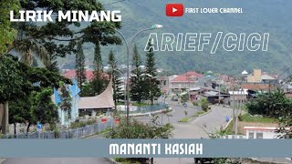 Download lagu Mananti Kasiah (Lirik Minang) mp3 Download lagu Mananti Kasiah (Lirik Minang) mp3