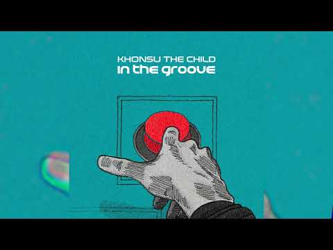 Khonsu The Child - In The Groove (Original Mix)