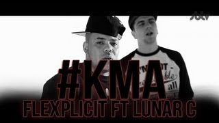 SB.TV- Flexplicit feat Lunar C - #KMA [Music Video]