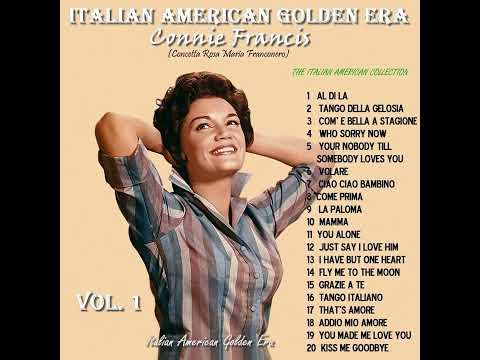 CONNIE FRANCIS - THE ITALIAN AMERICAN COLLECTION VOL. 1