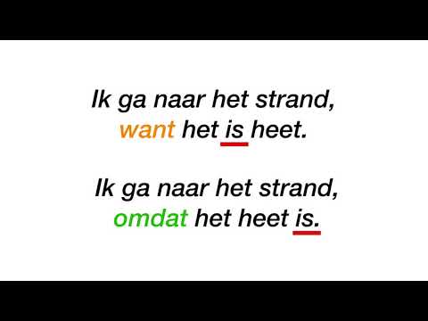 Learn the word order in Dutch - Want en omdat - Conjunctions in Dutch - The Dutch Online Academy