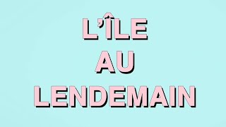 Musik-Video-Miniaturansicht zu L'île au lendemain Songtext von Julien Doré