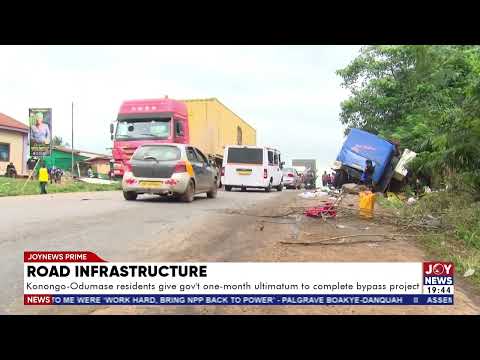 Konongo-Odumase residents give government one-month ultimatum to complete bypass project.
