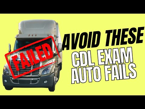 Avoid These 2 Common Class A CDL Exam Auto Fails