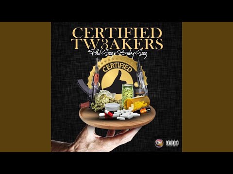 CERTIFIED TW3AK3RS