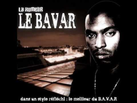Le Bavar (La rumeur) - Le rap qu'ils veulent