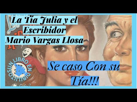 La tía Julia y el escribidor - Por Mario Vargas Llosa