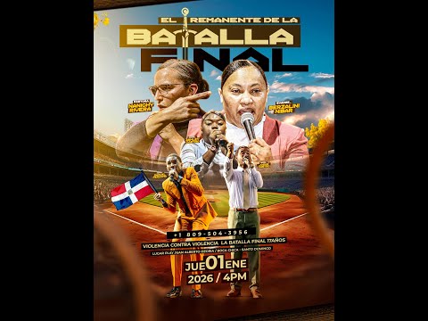La Batalla Final 2026