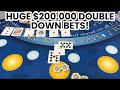 Blackjack | $700,000 Buy In | EPIC High Roller Casino Win! Huge $200,000 Double Down Bets!