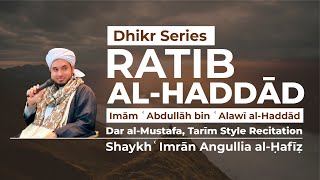 Download lagu Pembacaan Rātib al-Haddād (Imām ʿAbdullāh bin ʿAlawī al-Haddād) - Dar al-Mustafa, Gaya Tarīm mp3
