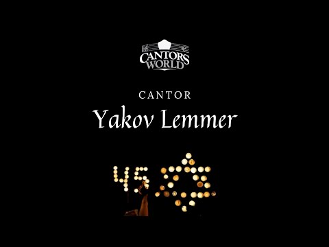 Cantors World Presents- Remembering the 45- Yakov Lemmer- Av Harachamim