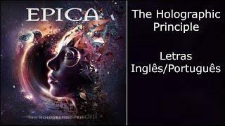 Epica - The Holographic Principle - A Profound Understanding of Reality (Letras Inglês/Português)