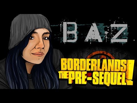 Straight to the Moon! - BAZ PLAYZ: Borderlands: The Pre-Sequel!