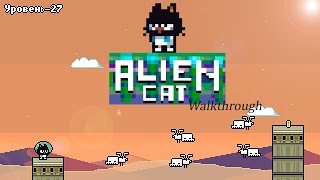 Alien Cat - Walkthrough