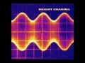 Bright Channel - Final Stretch