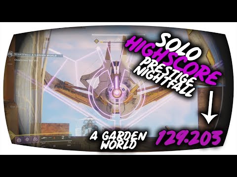 Solo Highscore 129.203 "A Garden World" Prestige Nightfall