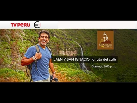 RUTA DEL CAFE DE JAEN Y SAN IGNACIO