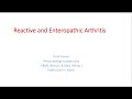 Reactive and enteropathic arthritis  (Dr. Ali Ameer)