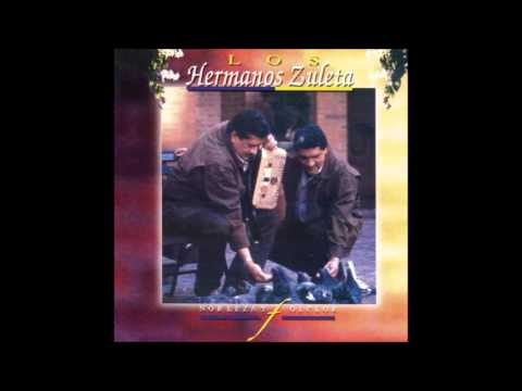 No Me Duele Recordarte - Los Hermanos Zuleta