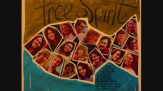 Free Spirit - If You Want Joy /The Way, The Truth, The Life