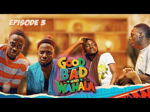 GOOD, BAD & WAHALA EP 3:  TOBESZN, HAUWA LAWAL, JIDE KOSOKO, STAN/BLESSING NZE, AND CHIMEZIE IMO.