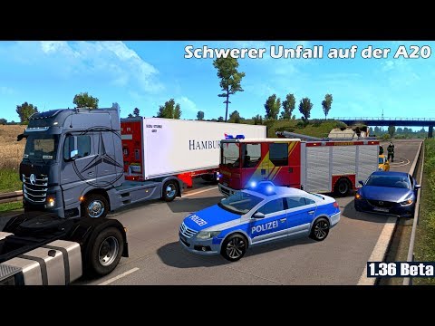 ETS2 Schwerer Unfall auf der A20 [ETS2 1.36 Beta] 🚚 [1240] Euro Truck Simulator 2
