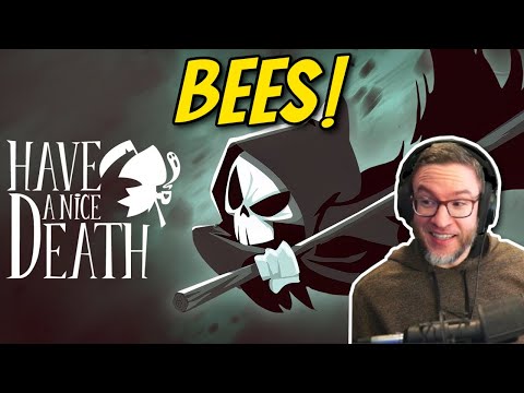 We Summon BEES in the Full Release of Have a Nice Death, First Run!